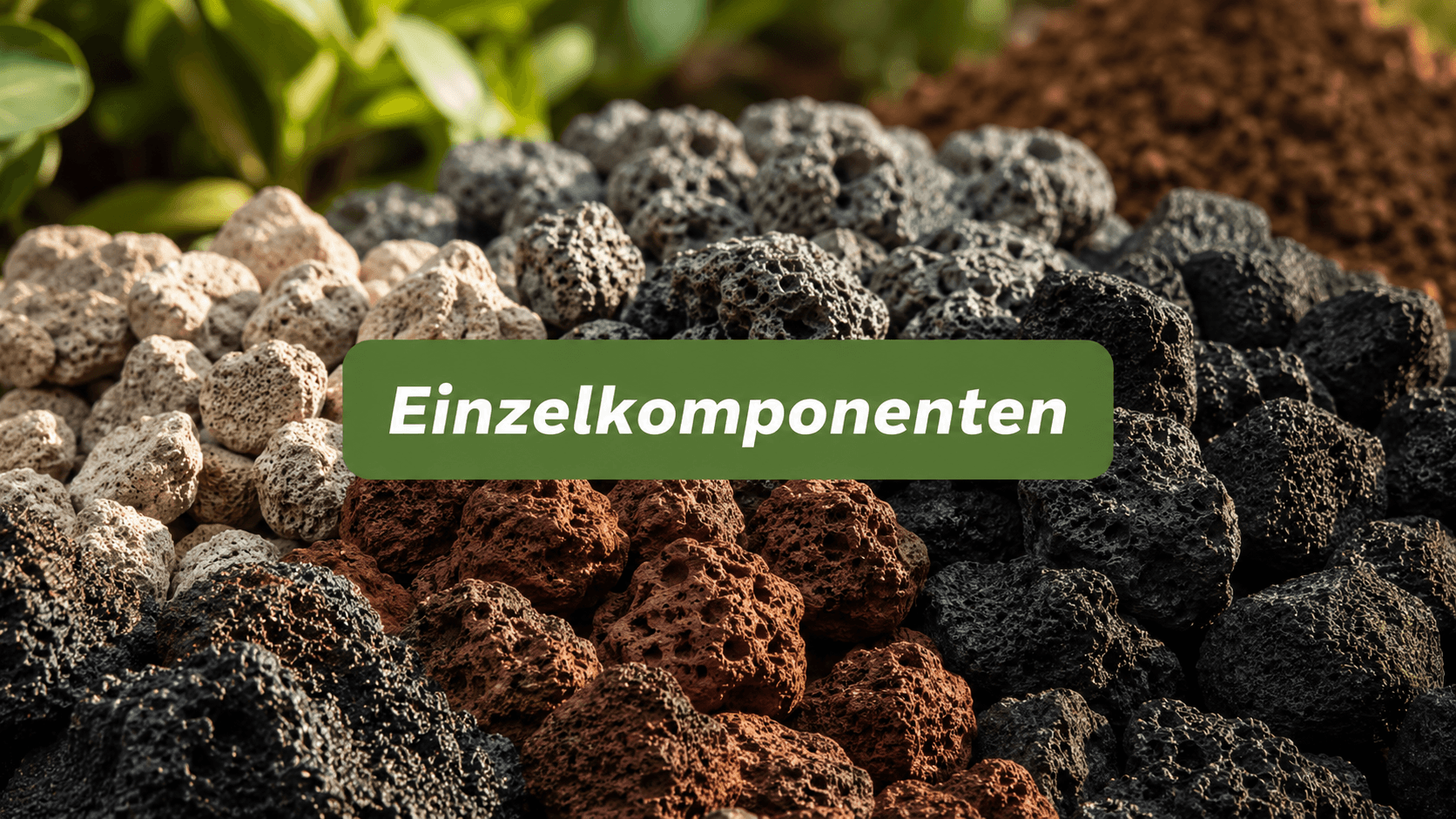Verschiedene vulkanische Substrate wie Lava, Bims und Zeolith als Einzelkomponenten für individuelle Substratmischungen